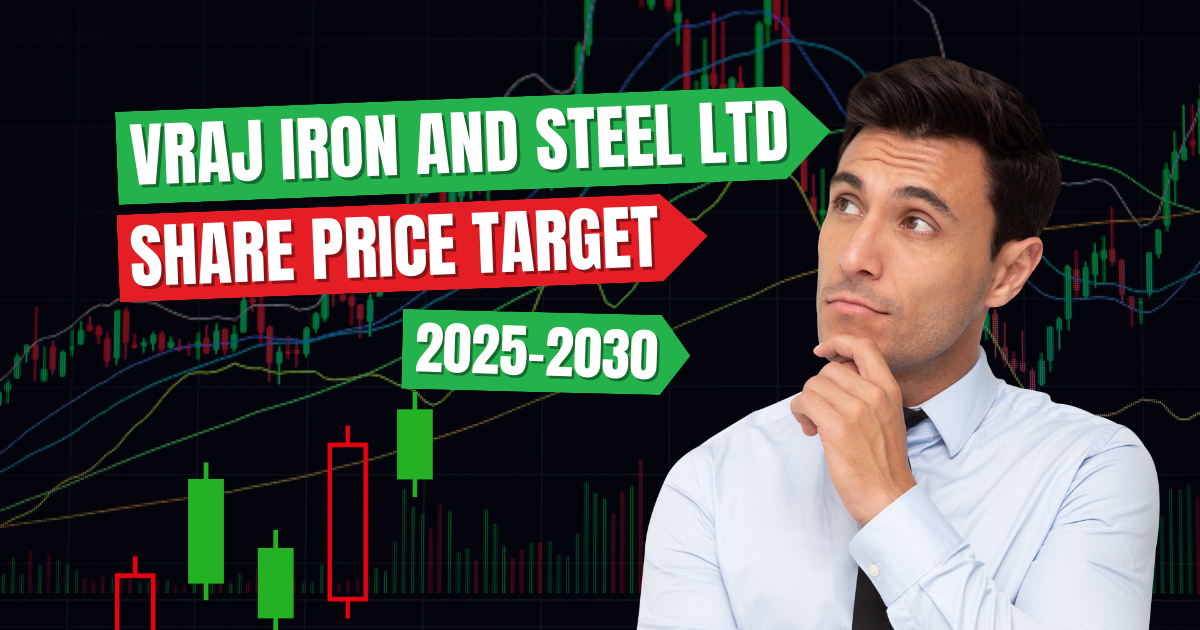 Vraj Iron and Steel Ltd Share Price Target