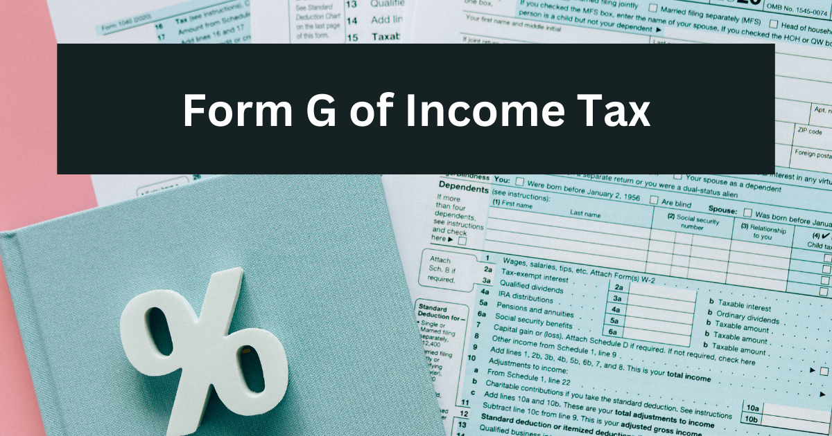 Form G of Income Tax