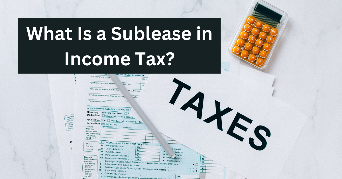 What Is a Sublease?