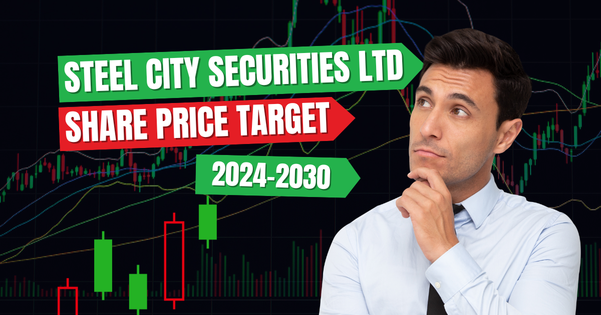 Steel City Securities Ltd Share Price Target