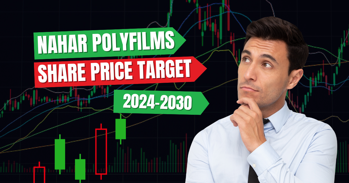 Nahar Polyfilms Share Price Target