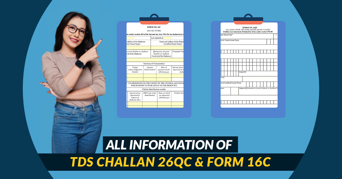 Form 16C and Challan 26QC